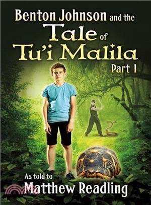 Benton Johnson and the Tale of Tu'i Malila
