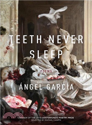 Teeth Never Sleep ― Poems