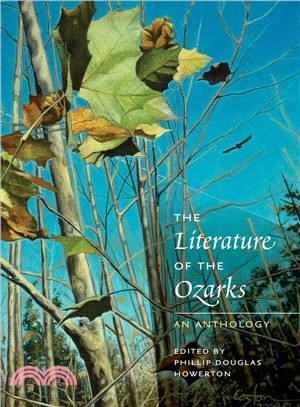 The Literature of the Ozarks ― An Anthology