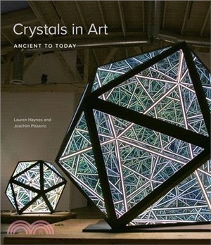 Crystals in Art ― Ancient to Today