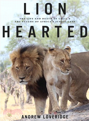 Lion hearted :the life and d...