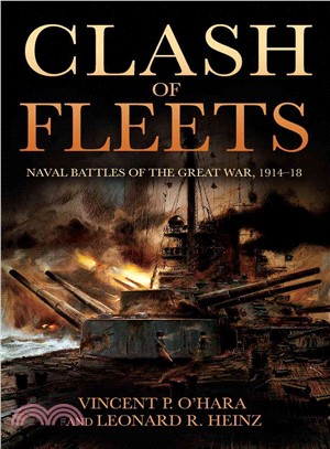Clash of Fleets ─ Naval Battles of the Great War, 1914-18