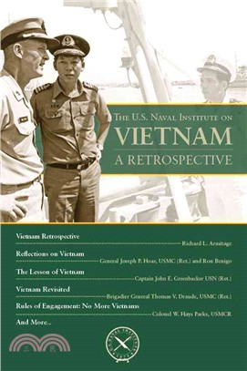 The U.S. Naval Institute on Vietnam ─ A Retrospective