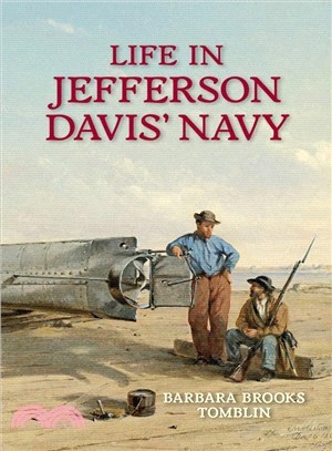 Life in Jefferson Davis' Navy