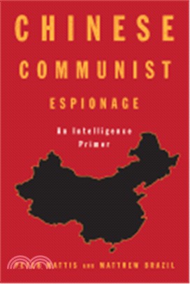 Chinese Communist Espionage ― An Intelligence Primer