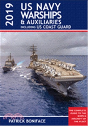 Us Navy Warships and Auxiliaries ― Including Us Coast Guard