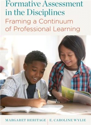 Formative Assessment in the Disciplines：Framing a Continuum of Professional Learning