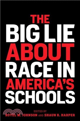 The Big Lie About Race in America's Schools