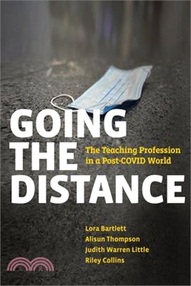 Going the Distance: The Teaching Profession in a Post-Covid World