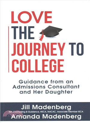 Love the Journey to College ─ Guidance from an Admissions Consultant and Her Daughter