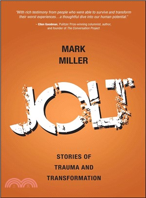 Jolt :stories of trauma and transformation /