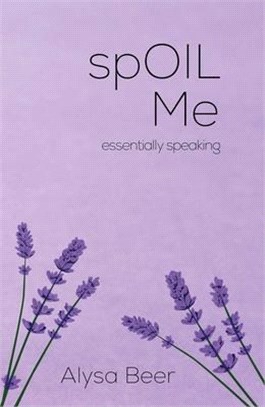 spOIL me :essentially speaki...