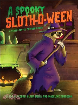 A Spooky Sloth-o-ween ― A Sloth-tastic Coloring Book