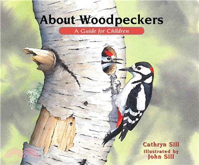About Woodpeckers ― A Guide for Children