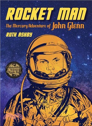 Rocket Man ― The Mercury Adventure of John Glenn