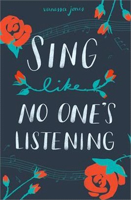 Sing like no one's listening...