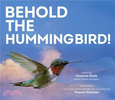 Behold the Hummingbird