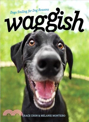 Waggish ─ Dogs Smiling for Dog Reasons