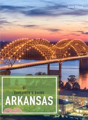 Explorer's Guide Arkansas