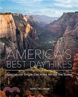 America's Best Day Hikes : Spectacular Single-Day Hikes Across the States