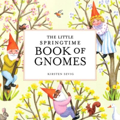 The Little Springtime Book of Gnomes