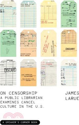 On Censorship: A Public Librarian Examines Cancel Culture in the Us