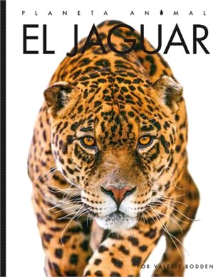 El Jaguar (Planeta animal - New Edition series)