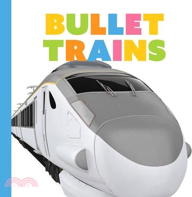 Bullet Trains