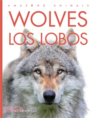 Wolves / Los Lobos