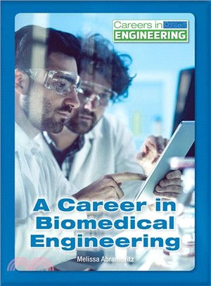 A Career in Biomedical Engineering