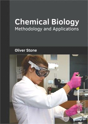 Chemical Biology ― Methodology and Applications