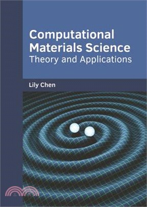 Computational Materials Science ― Theory and Applications