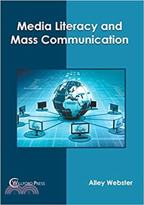 Media Literacy and Mass Communication
