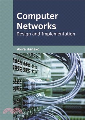 Computer Networks ― Design and Implementation