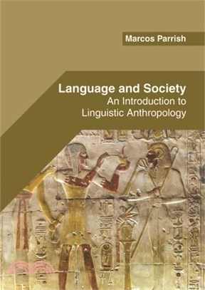 Language and Society ― An Introduction to Linguistic Anthropology