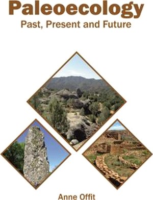Paleoecology ― Past, Present and Future
