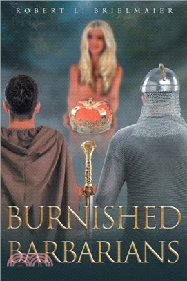 Burnished Barbarians