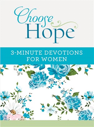 Choose Hope ― 3-minute Devotions for Women