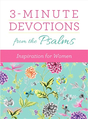 3-minute Devotions from the Psalms ― Inspiration for Women