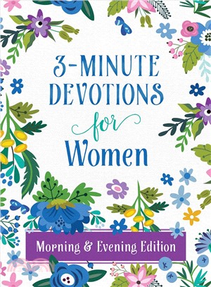 3-minute Devotions for Women ─ Morning and Evening Edition