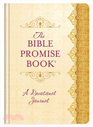 The Bible Promise Book Devotional Journal ― 365 Days of Scriptural Encouragement