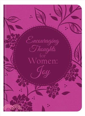 Encouraging Thoughts for Women ― Joy