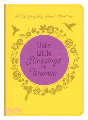 Daily Little Blessings for Women ― 365 Days of Joy-filled Devotions