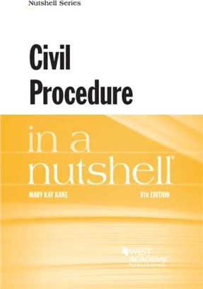 Civil Procedure in a Nutshell