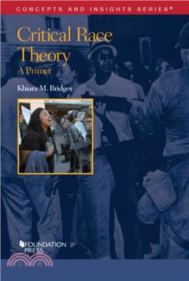 Critical Race Theory：A Primer