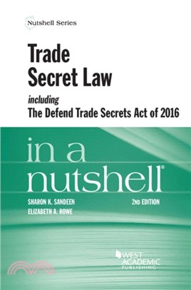 Trade Secret Law in a Nutshell