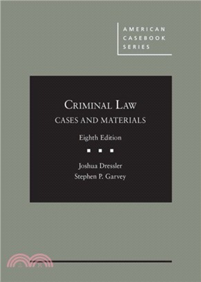 Cases and Materials on Criminal Law