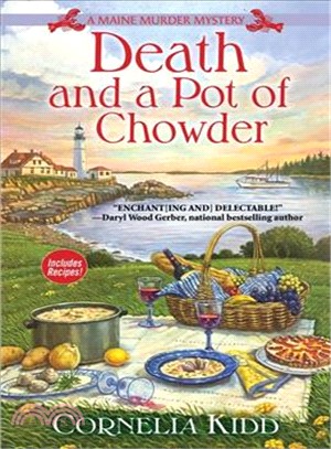 Death and a Pot of Chowder ― A Maine Murder Mystery