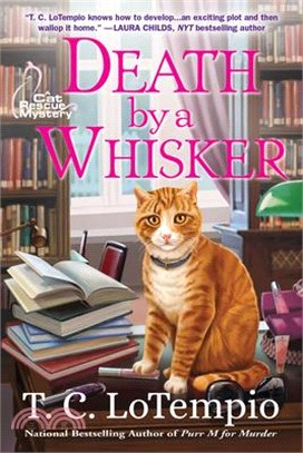 Death by a Whisker ― A Cat Rescue Mystery