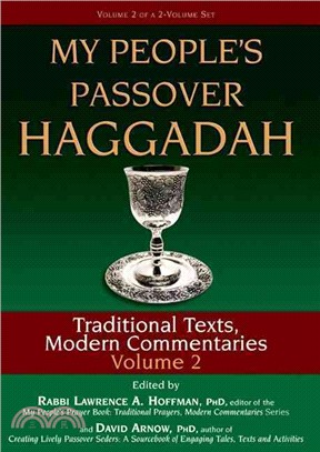 My People's Passover Haggadah ― Traditional Texts, Modern Commentaries